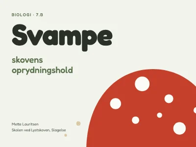 Biologi — svampe for 7. klasse