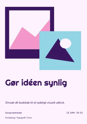 Gør idéen synlig