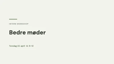 Workshop om bedre møder