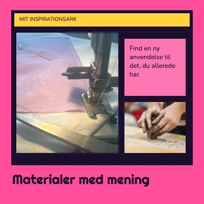 Materialer med mening · Kreativt skrivebord