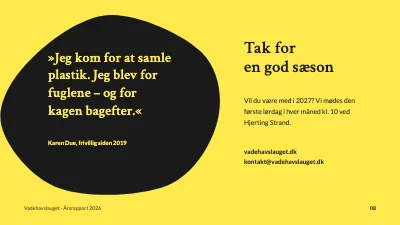 Side 8 af Årsrapport — naturforening ved Vadehavet