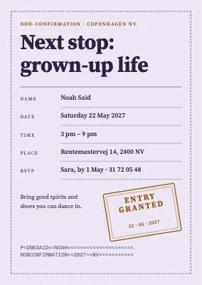 Non-confirmation — passport to grown-up life