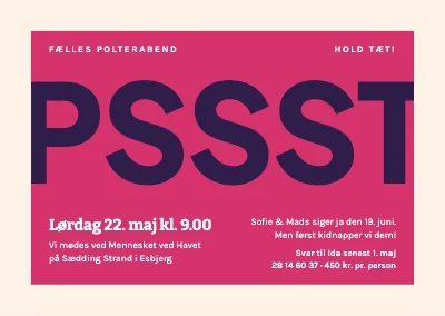Polterabend — hemmelig pink Pssst