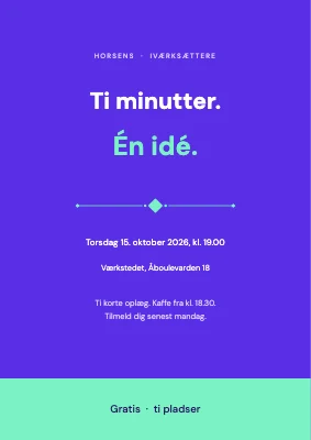 Iværksættermøde — ti minutter, én idé