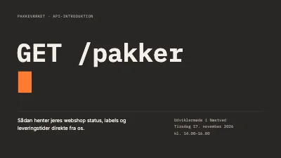 API-introduktion — udviklermøde