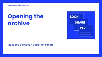 Opening the archive