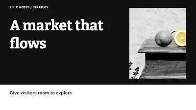 A market that flows