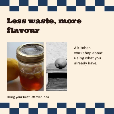 Less waste, more flavour · gingham kitchen