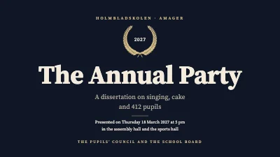 Annual school party — a dissertation