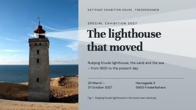 Museum exhibition — the lighthouse that moved