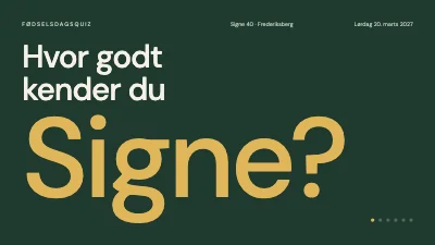 Fødselsdagsquiz — hvor godt kender du hende?