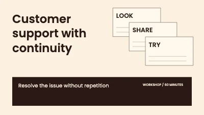 Customer support with continuity