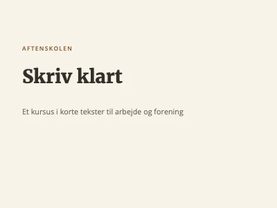 Kursus i at skrive klart