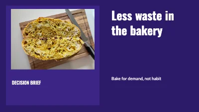 Less waste in the bakery