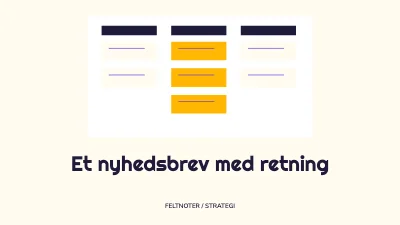 Et nyhedsbrev med retning