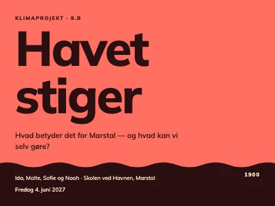 Skolefremlæggelse — klima og havet